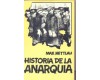 HISTORIA DE LA ANARQUIA