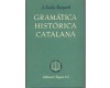 GRAMTICA HISTORICA CATALANA - Bada Margarit, A.