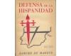 DEFENSA DE LA HISPANIDAD